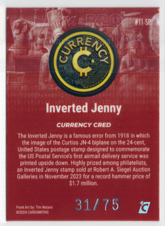 Cardsmiths Series 4 – Inverted Jenny #11-SP – Garnet 31/75