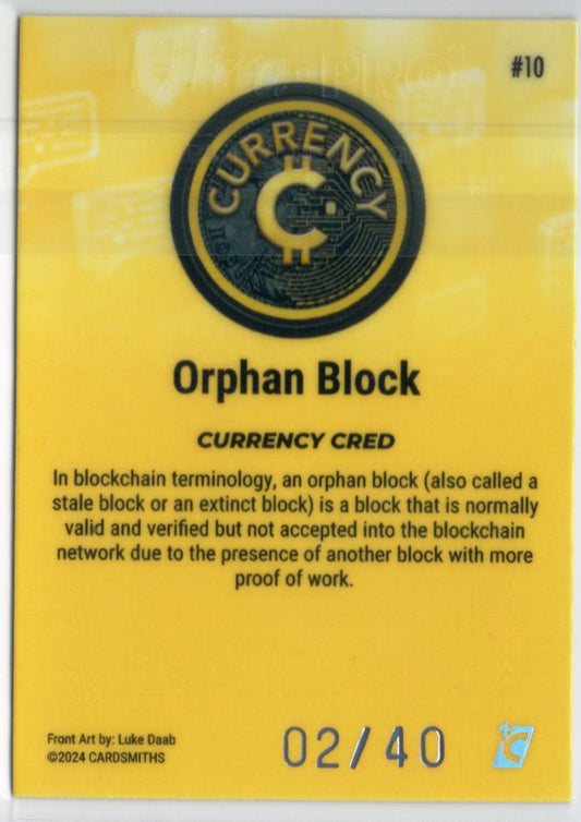 Cardsmiths Series 4 – Orphan Block #10 – Citrine 02/40