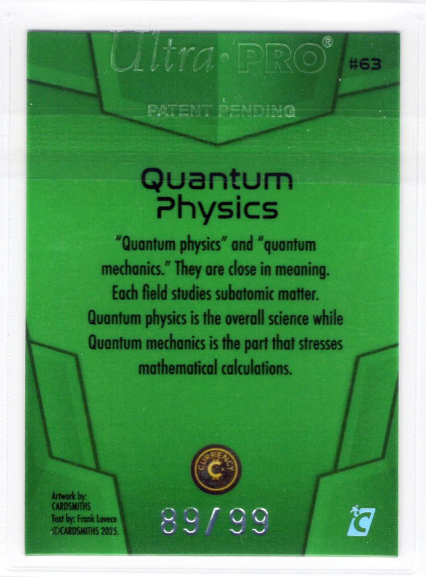 Cardsmiths Space – Galactic Edition – Quantum Physics #63 – Emerald 89/99