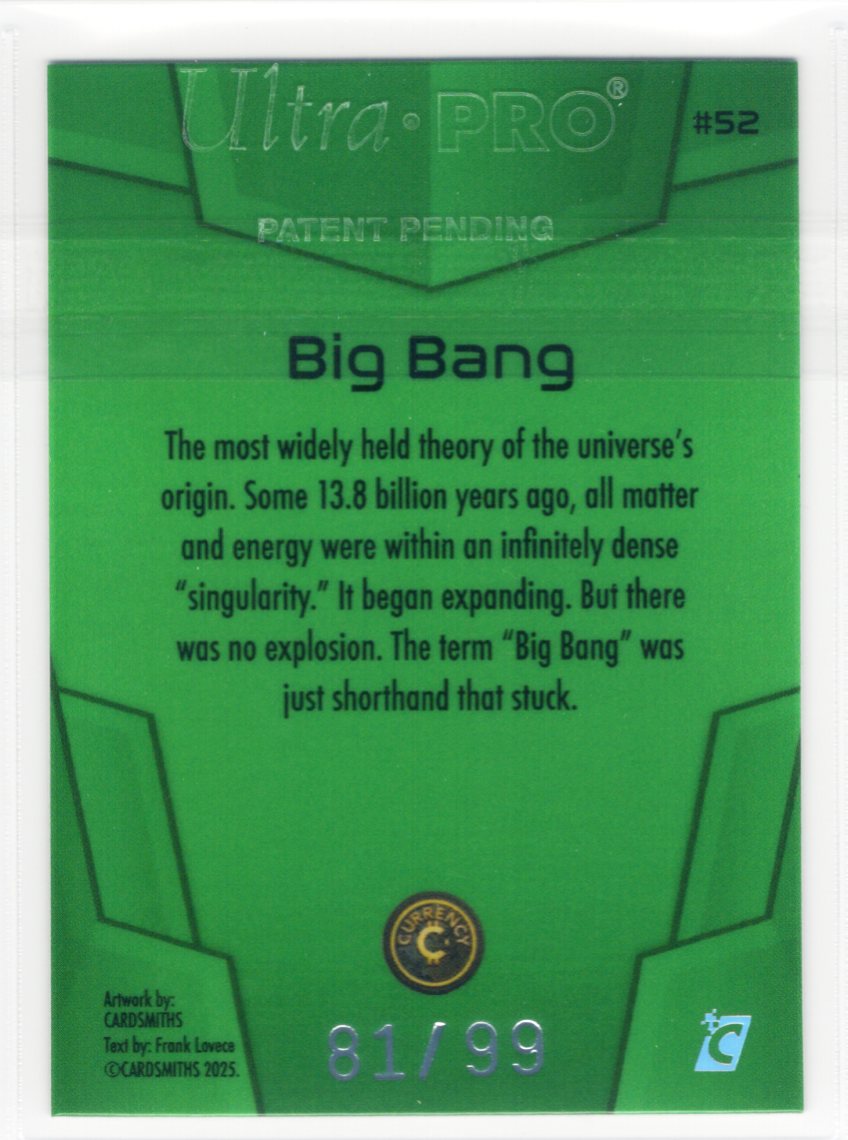 Cardsmiths Space – Galactic Edition – Big Bang #52 – Emerald 81/99