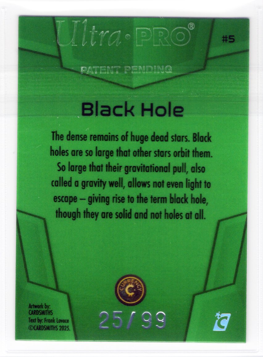 Cardsmiths Space – Galactic Edition – Black Hole #5 – Emerald 25/99