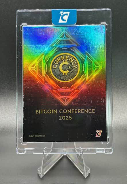 Cardsmiths Bitcoin 2025 Conference Exclusive Refractor – Base Card (Opened Box Included)
