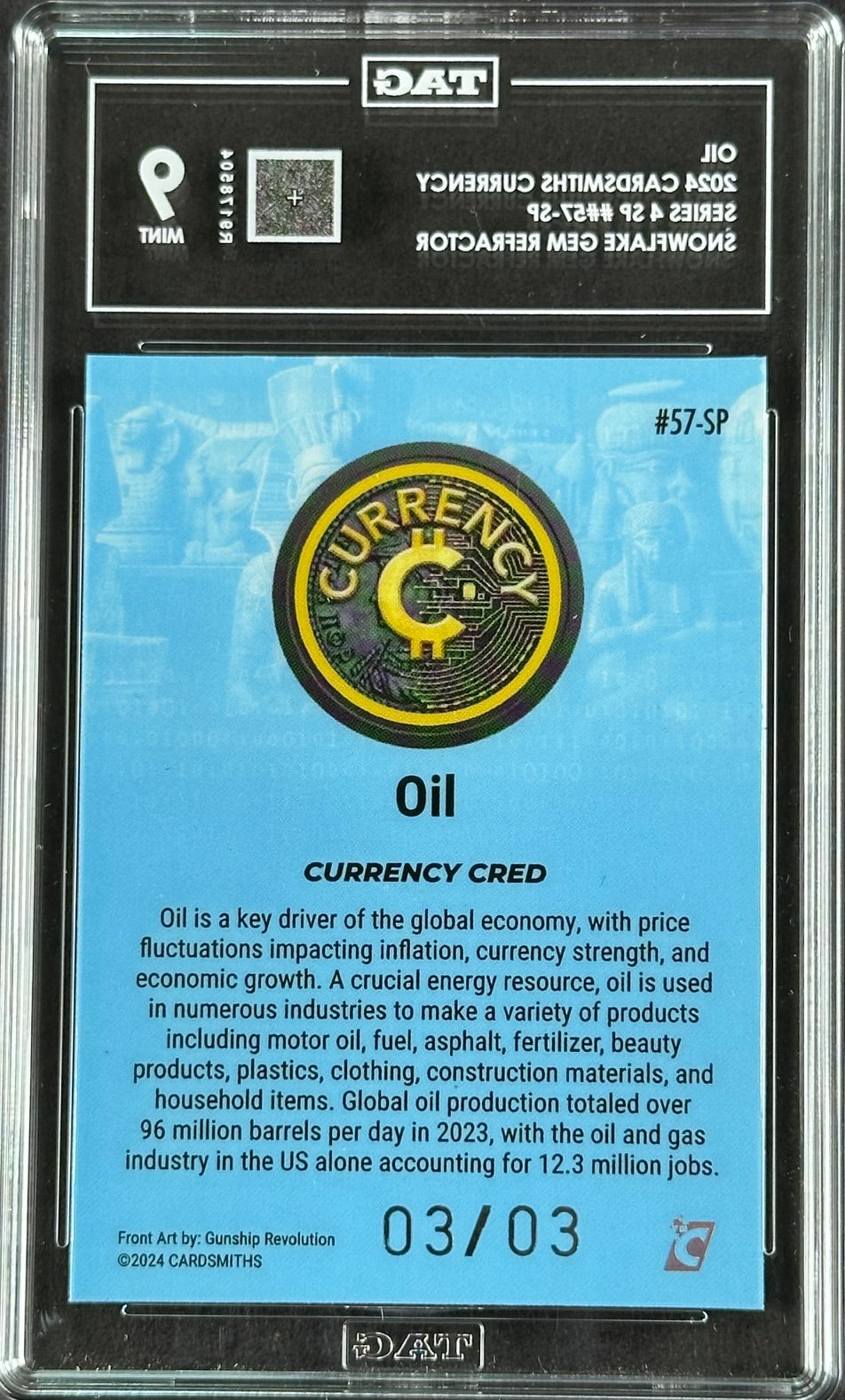 2024 Cardsmiths Currency Series 4 #57-SP Oil — Snowflake 3/3 Omega Gem Refractor (TAG Graded Mint 9)