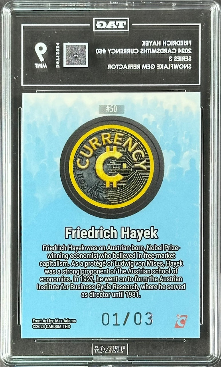2024 Cardsmiths Currency Series 3 #50 Friedrich Hayek — Snowflake Gem Refractor (TAG Graded Mint 9)