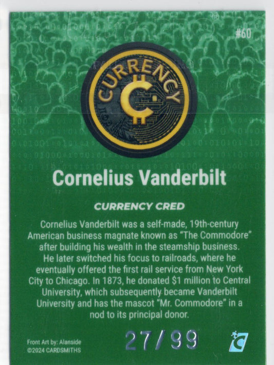 Cardsmiths Series 4 – Cornelius Vanderbilt #60 – Emerald 27/99