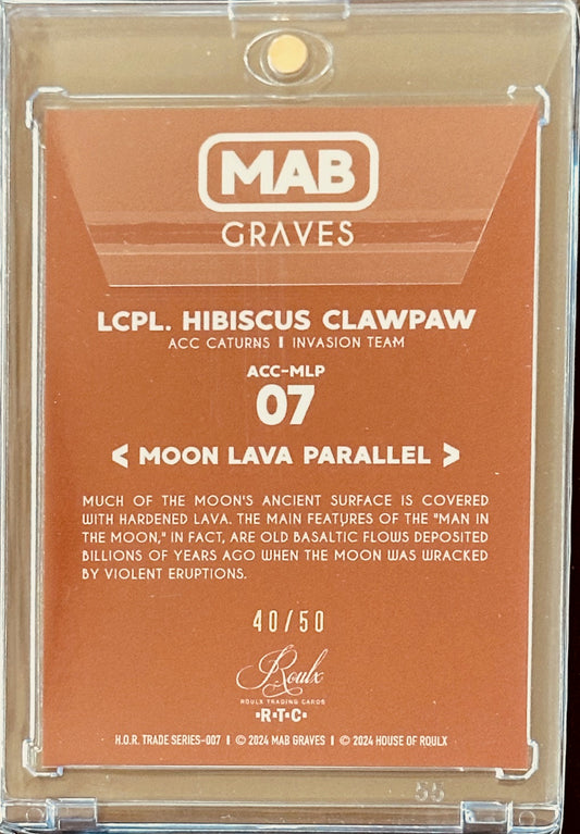 Mab Graves - Atomic Candy Cosmonauts - Lcpl. Hibiscus Clawpaw #7 (Moon Lava Parallel) /50