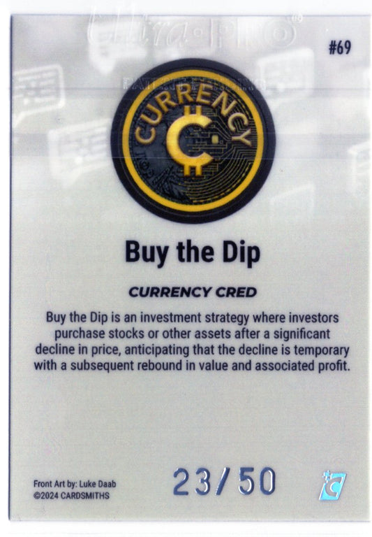 Cardsmiths Series 4 – Buy the Dip #69 – Silver 23/50