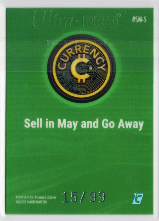 2025 Cardsmiths Summer Series – Sell in May and Go Away – Emerald 15/99