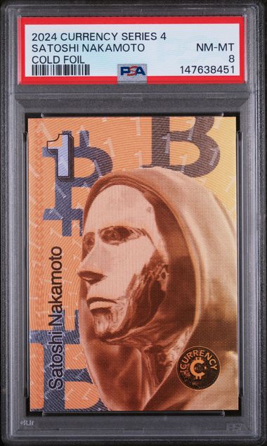 2024 Cardsmiths Currency Series 4 Satoshi Nakamoto Cold Foil PSA 8