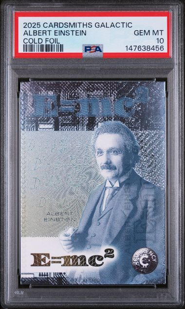 2025 Cardsmiths Galactic Albert Einstein Cold Foil PSA 10 Gem MT