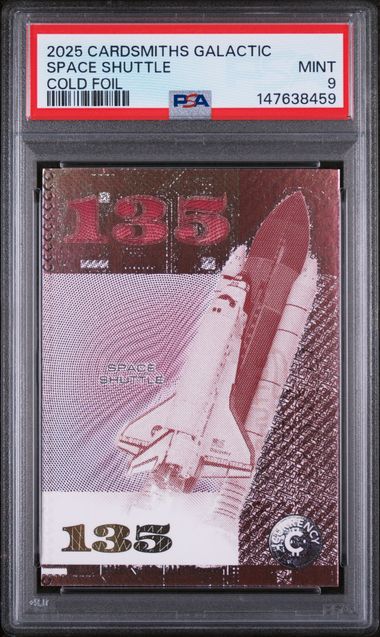 2025 Cardsmiths Galactic Space Shuttle Cold Foil graded PSA 9 Mint