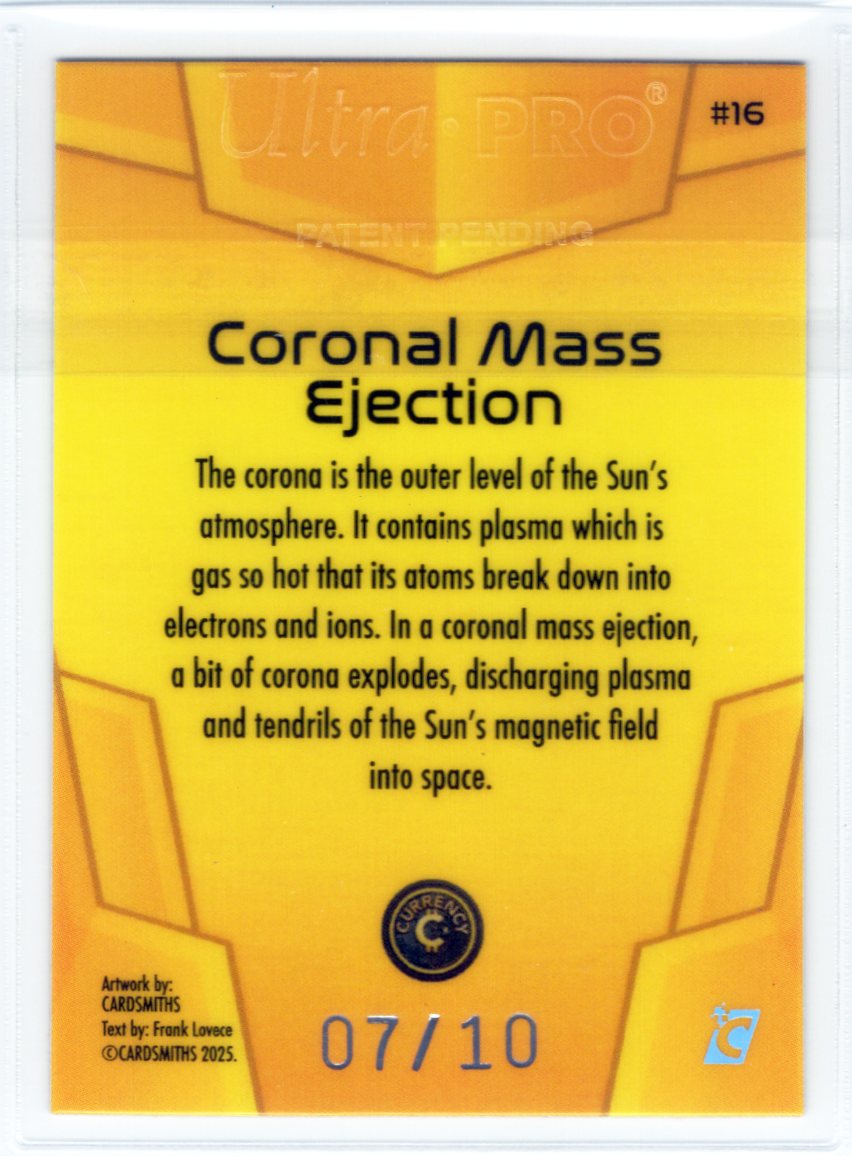 Cardsmiths Space – Galactic Edition – Coronal Mass Ejection #16 – Gold 07/10