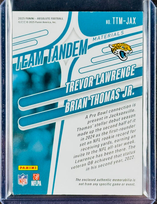 2025 Panini Absolute – Team Tandem Materials #TTM-JAX – Trevor Lawrence / Brian Thomas Jr. – Dual Patch – 06/99 – Jaguars