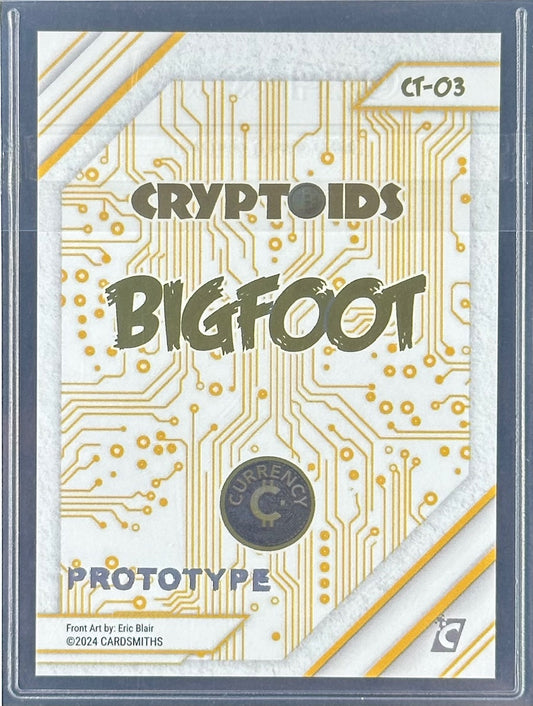 Cardsmiths Cryptoids – Bigfoot – Prototype (CT-03)