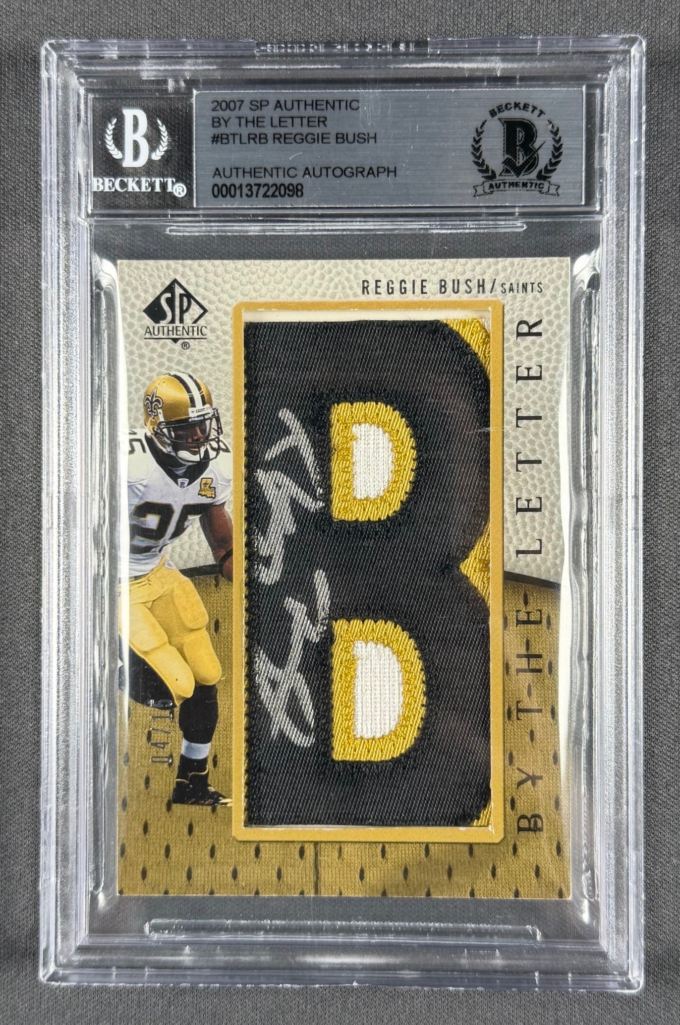 2007 SP Authentic By The Letter Reggie Bush “B” Patch Auto 04/15 – BGS Authentic – Saints