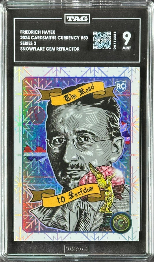 2024 Cardsmiths Currency Series 3 #50 Friedrich Hayek — Snowflake Gem Refractor (TAG Graded Mint 9)