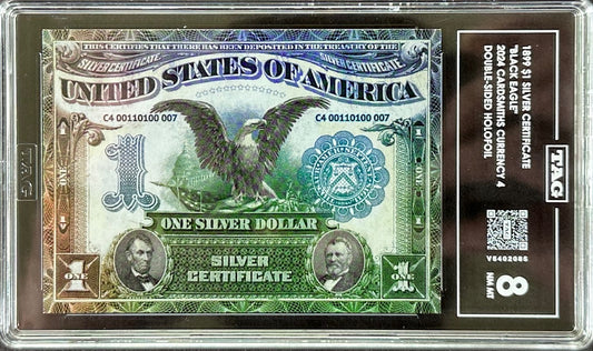 2024 Cardsmiths Currency 4 – “Black Eagle” 1899 $1 Silver Certificate TAG 8 (007 Serial) – Double-Sided Holofoil