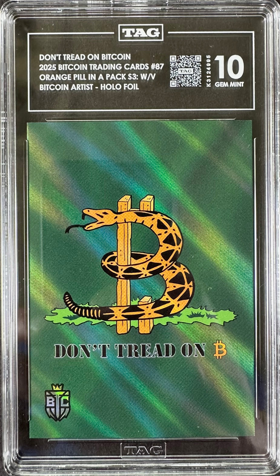 2025 Bitcoin Trading Cards – Don’t Tread on Bitcoin Holo Foil – TAG 10 Gem Mint – 072/210