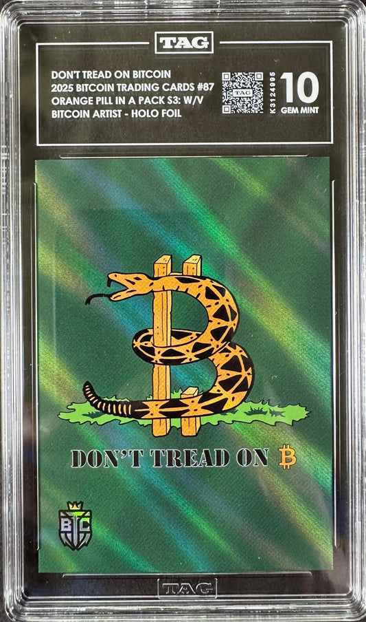 2025 Bitcoin Trading Cards – Don’t Tread on Bitcoin Holo Foil – TAG 10 Gem Mint – 072/210