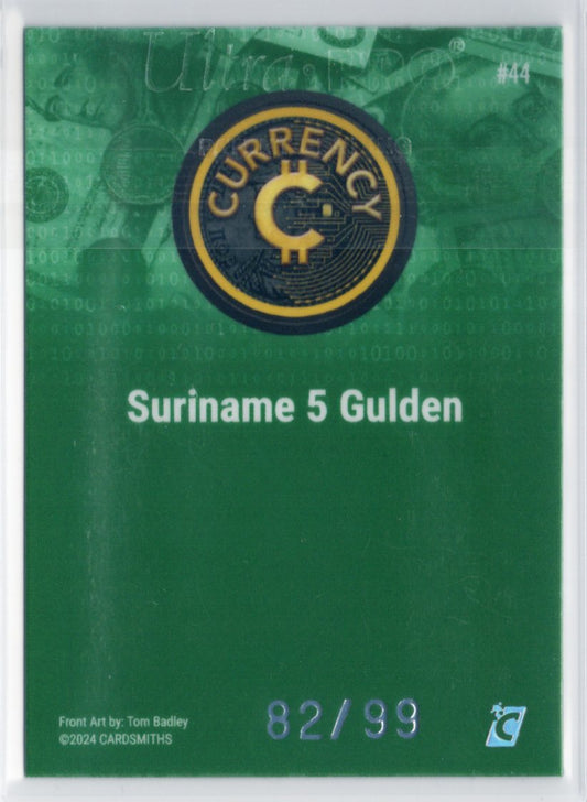Cardsmiths Series 4 – Suriname 5 Gulden #44 – Emerald 82/99