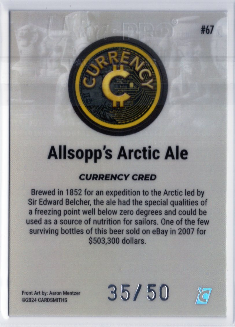 Cardsmiths Series 4 – Allsopp’s Arctic Ale #67 – Silver 35/50