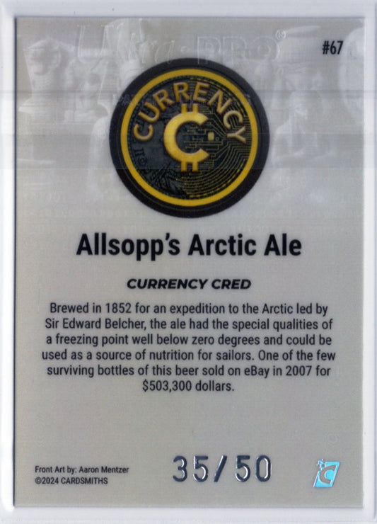 Cardsmiths Series 4 – Allsopp’s Arctic Ale #67 – Silver 35/50