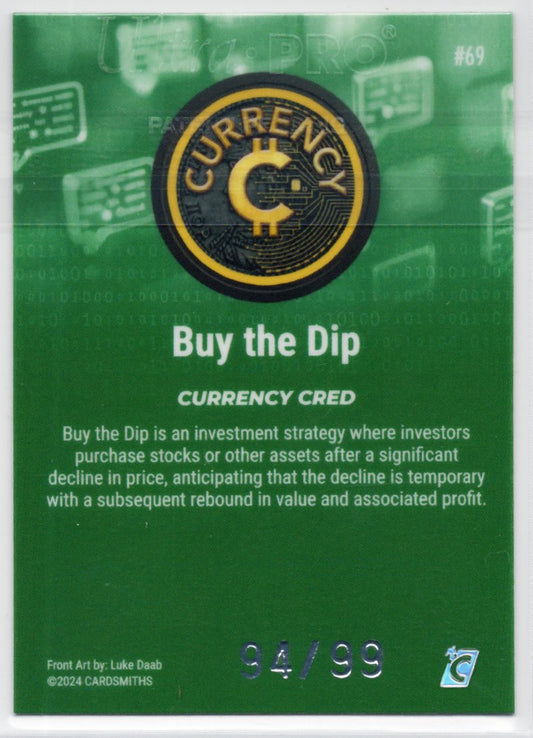 Cardsmiths Series 4 – Buy the Dip #69 – Emerald 94/99