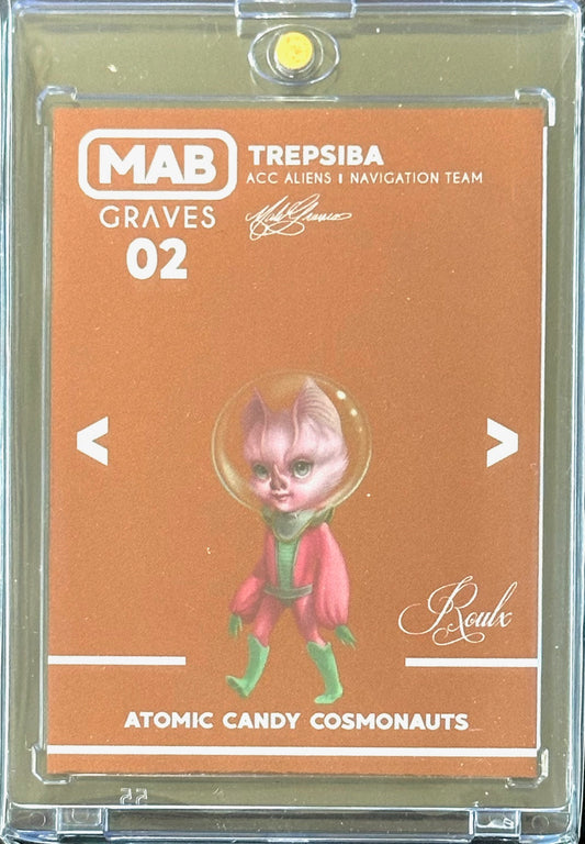 Mab Graves – Atomic Candy Cosmonauts – Trepsiba #2 (Moon Lava Parallel) /50