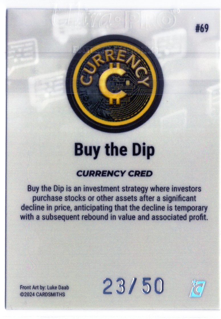 Cardsmiths Series 4 – Buy the Dip #69 – Silver 23/50