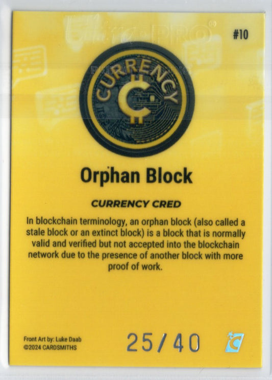 Cardsmiths Series 4 – Orphan Block #10 – Citrine 25/40