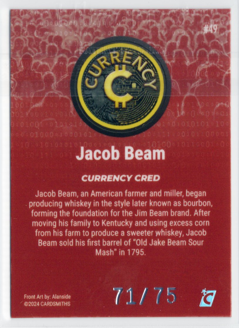 Cardsmiths Series 4 – Jacob Beam #49 – Garnet 71/75
