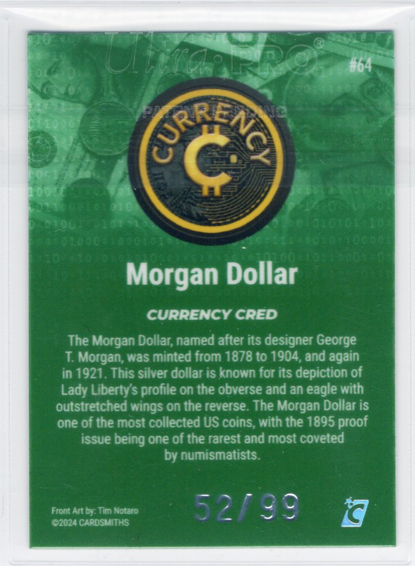 Cardsmiths Series 4 – Morgan Dollar #64 – Emerald 52/99