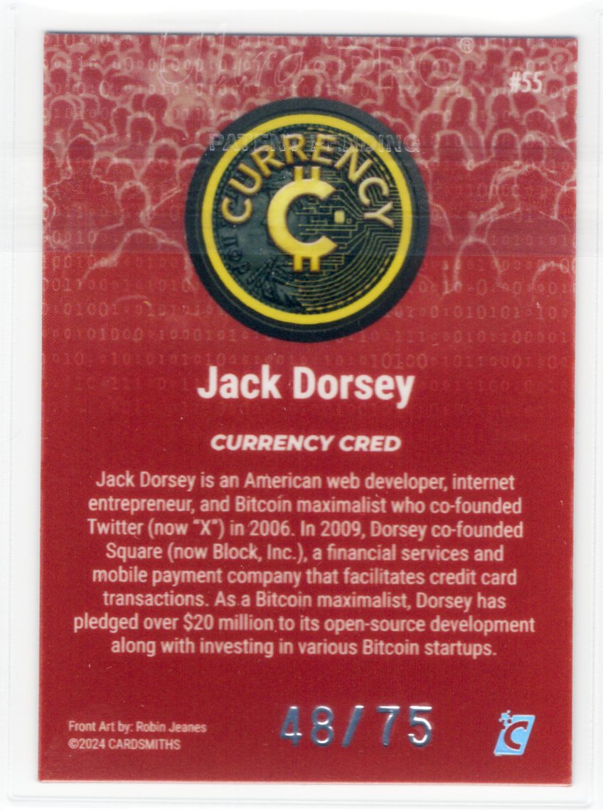 Cardsmiths Series 4 – Jack Dorsey #55 – Garnet 48/75