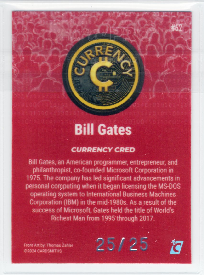 Cardsmiths Series 4 – Bill Gates #62 – Ruby 25/25 (Ω Omega)