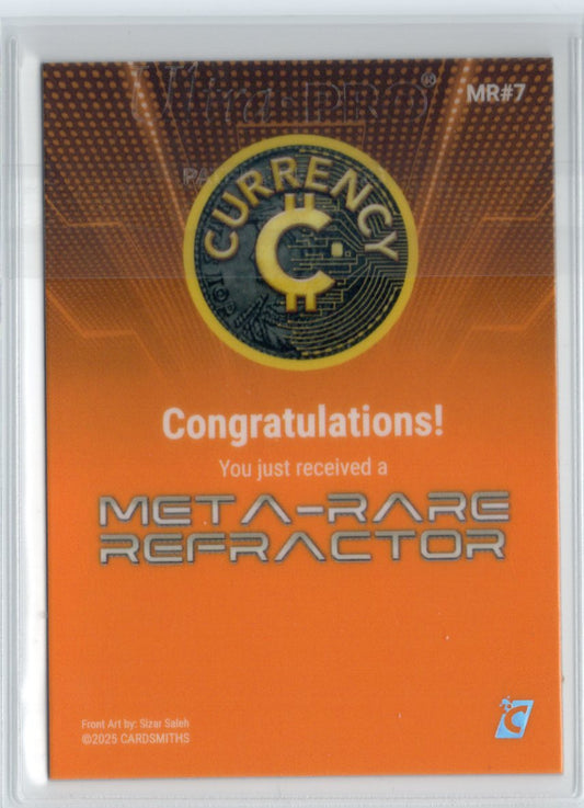 2025 Cardsmiths Series 5 – Meta-Rare Refractor MR#7