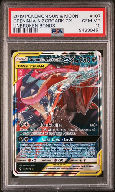 2019 Pokémon Sun & Moon Unbroken Bonds #107 Greninja & Zoroark GX - PSA 10