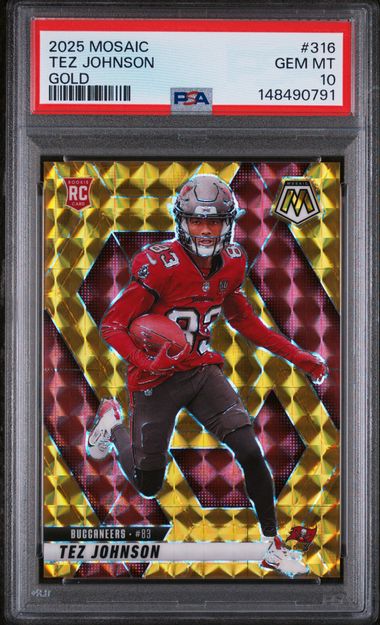 2025 Panini Mosaic Tez Johnson Gold Prizm RC /10 PSA 10 GEM MINT Buccaneers